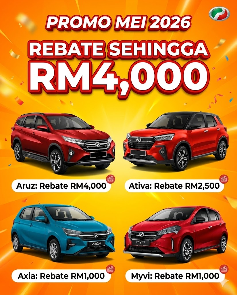 Tawaran Rebat Perodua Mei 2026: Jimat RM4,000 untuk Aruz dan RM2,500 untuk Ativa.